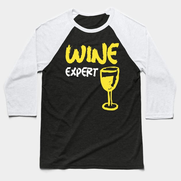 Wine Expert, Sommelier Baseball T-Shirt by ILT87